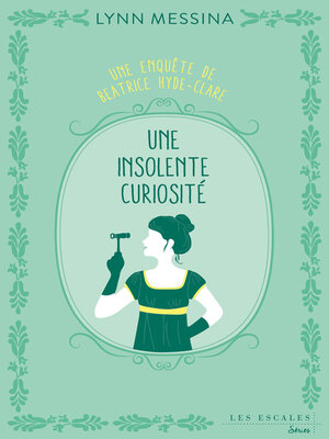 cover image of Une insolente curiosité